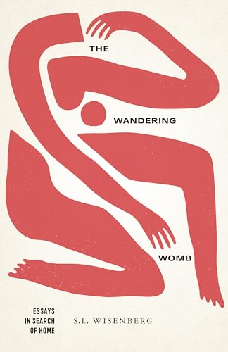 Beispielbild fr The Wandering Womb: Essays in Search of Home (Juniper Prize for Creative Nonfiction) zum Verkauf von BooksRun