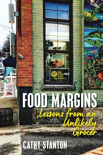 9781625348050: Food Margins: Lessons from an Unlikely Grocer (Diasporic Vietnamese Artists Network Series)