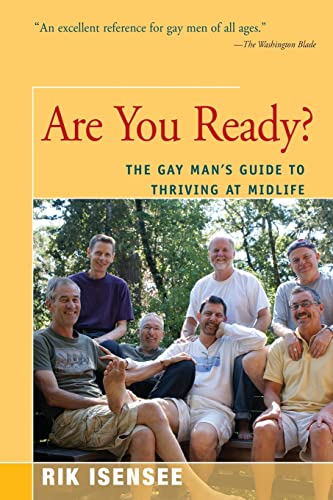 Beispielbild fr Are You Ready?: The Gay Man's Guide to Thriving at Midlife zum Verkauf von ThriftBooks-Atlanta