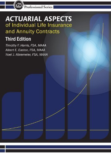 9781625422125: Actuarial Aspects of Individual Life Insurance and Annuity Contracts