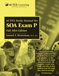 Imagen de archivo de ACTEX EXAM P(SOA)+EXAM 1(CAS)-STD.MAN. a la venta por HPB-Red