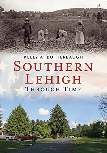 9781625450272: Southern Lehigh Through Time (America Through Time)