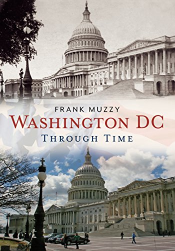 Imagen de archivo de Washington, DC Through Time a la venta por ThriftBooks-Atlanta