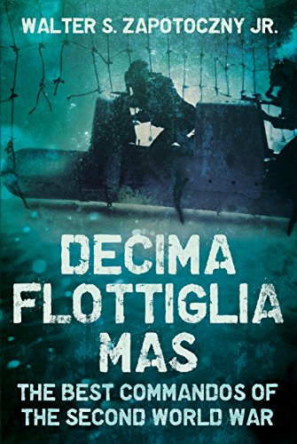 Stock image for Decima Flottiglia MAS Format: Hardcover for sale by INDOO