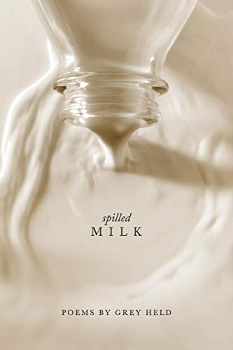 Beispielbild fr Spilled Milk zum Verkauf von Revaluation Books