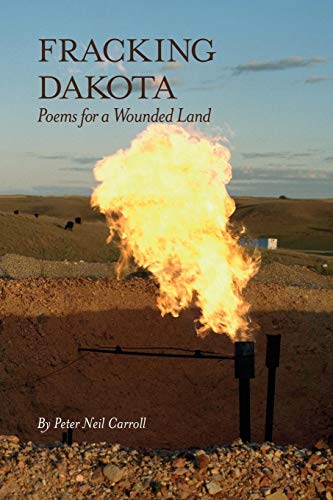 Stock image for Fracking Dakota: Poems for a Wounded Land for sale by HPB-Diamond