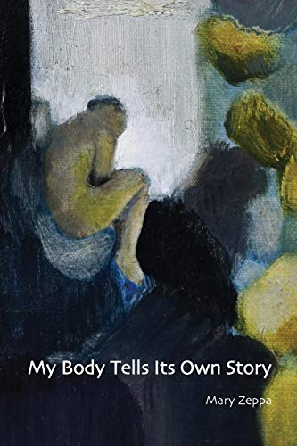 Beispielbild fr My Body Tells Its Own Story zum Verkauf von Open Books