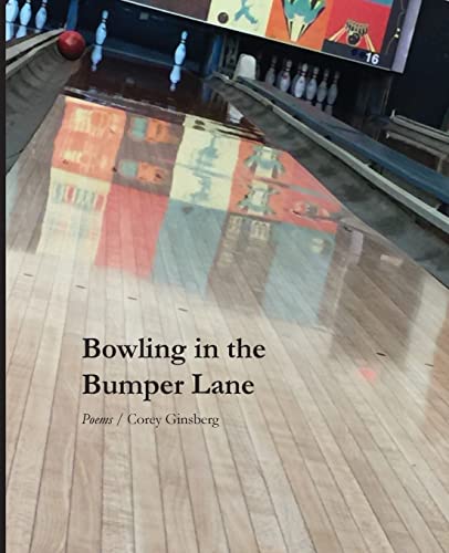 Beispielbild fr Bowling in the Bumper Lane zum Verkauf von Housing Works Online Bookstore