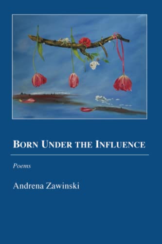 9781625494160: Born Under the Influence