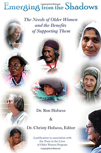 Imagen de archivo de Emerging from the Shadows; the Needs of Older Women and the Benefits of Supporting Them a la venta por Better World Books