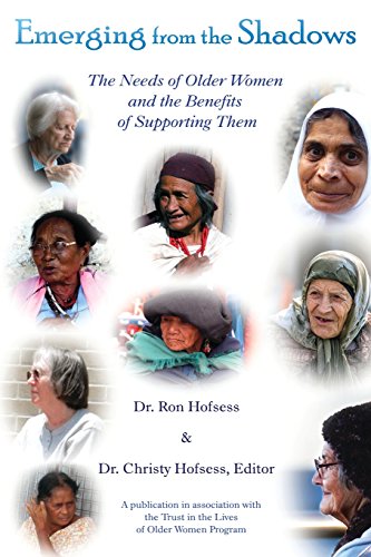 Stock image for Emerging from the Shadows; the Needs of Older Women and the Benefits of Supporting Them for sale by Better World Books