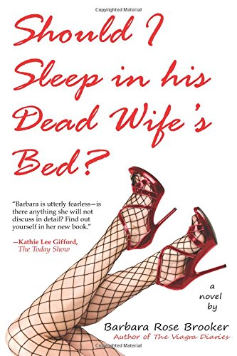 Imagen de archivo de Should I Sleep in His Dead Wife's Bed a la venta por Lucky's Textbooks
