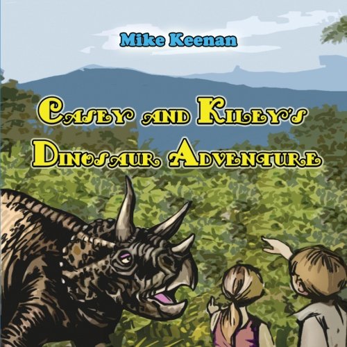 Beispielbild fr Casey and Kiley's Dinosaur Adventure zum Verkauf von Revaluation Books