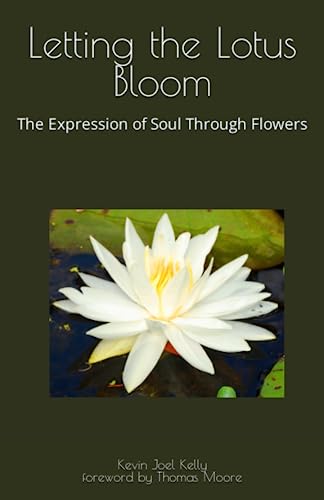 Stock image for Letting the Lotus Bloom: The Expression of Soul Through Flowers for sale by THE SAINT BOOKSTORE