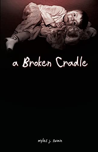 Beispielbild fr A Broken Cradle zum Verkauf von SecondSale