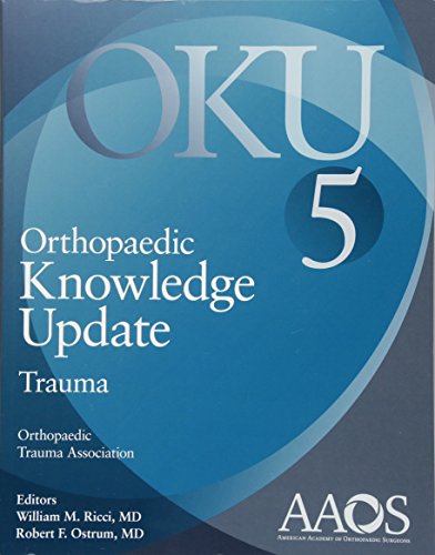Beispielbild fr Orthopaedic Knowledge Update: Trauma 5 zum Verkauf von dsmbooks