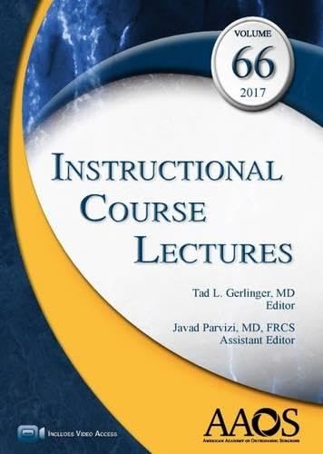 9781625525659: Instructional Course Lectures, Volume 66, 2017