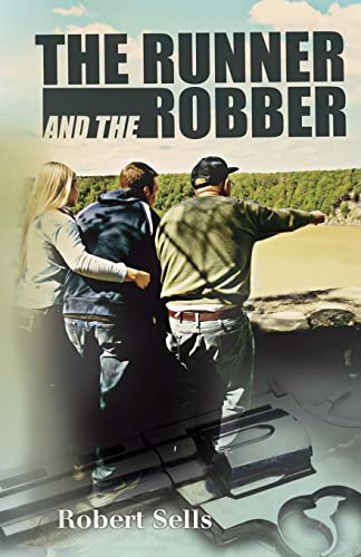 Stock image for The Runner and the Robber for sale by Lucky's Textbooks