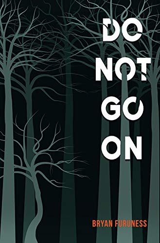 Stock image for Do Not Go On for sale by BooksRun