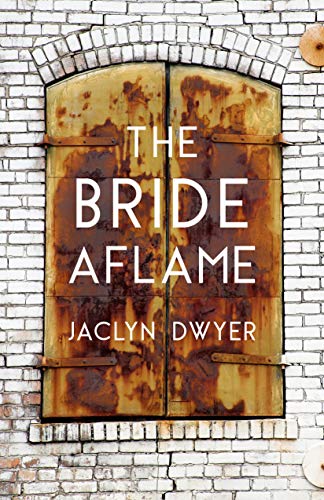 Beispielbild fr The Bride Aflame zum Verkauf von Buchpark