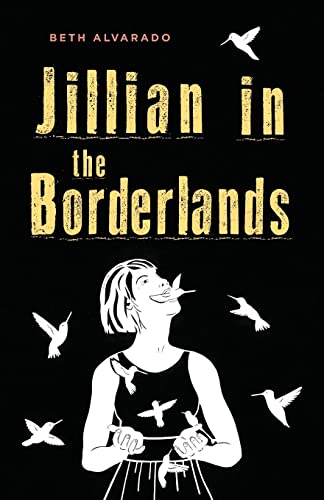 Beispielbild fr Jillian in the Borderlands zum Verkauf von Buchpark