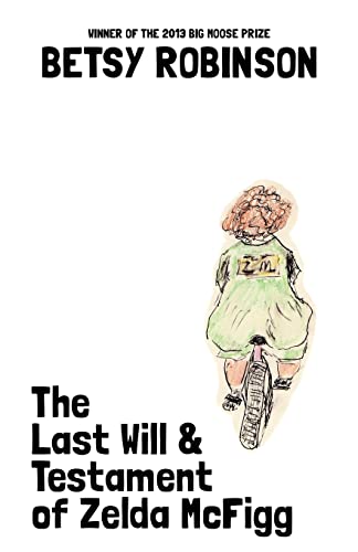Stock image for The Last Will & Testament of Zelda McFigg for sale by BooksRun