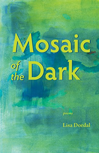 Imagen de archivo de Mosaic of the Dark a la venta por SecondSale