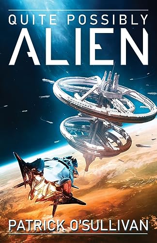 Beispielbild fr Quite Possibly Alien (Freeman Universe) zum Verkauf von Goodwill Books