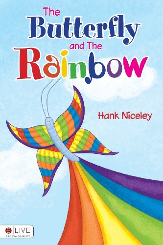 9781625635716: The Butterfly and the Rainbow