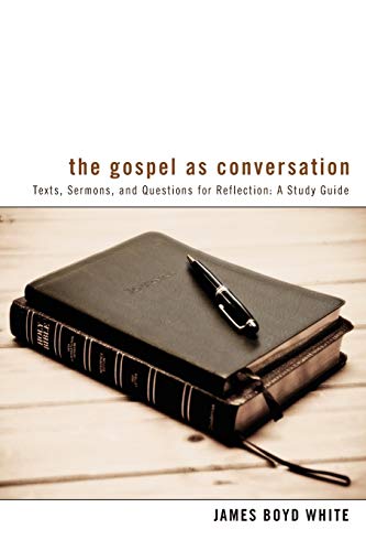 9781625640161: The Gospel as Conversation: Texts, Sermons, and Questions for Reflection: A Study Guide