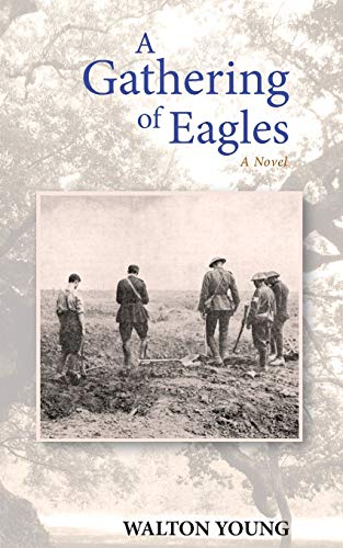 Beispielbild fr A Gathering of Eagles: A Novel zum Verkauf von Windows Booksellers