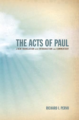 Beispielbild fr The Acts of Paul: A New Translation with Introduction and Commentary zum Verkauf von Chiron Media