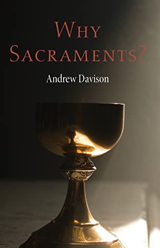 Stock image for Why Sacraments? for sale by Solr Books