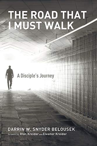 Imagen de archivo de The Road That I Must Walk: A Disciple's Journey a la venta por Chiron Media