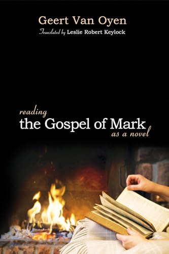 Stock image for Reading the Gospel of Mark as a Novel for sale by Windows Booksellers