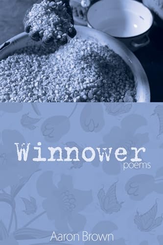 9781625644862: Winnower: Poems