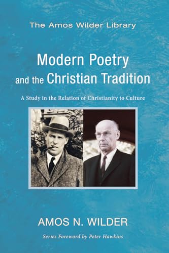 Stock image for Modern Poetry and the Christian Tradition for sale by Chiron Media