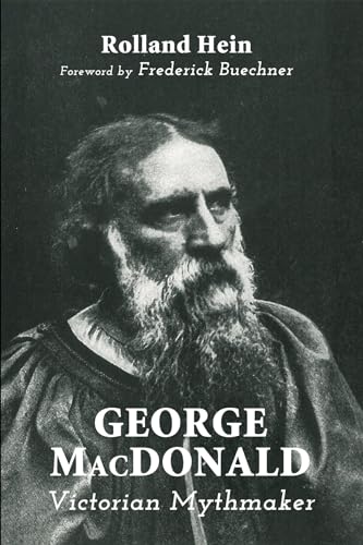 9781625645074: George MacDonald: Victorian Mythmaker