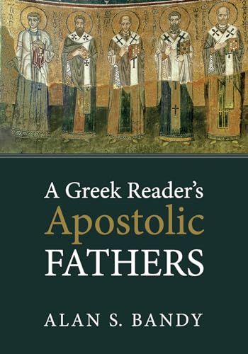 Beispielbild fr A Greek Readers Apostolic Fathers zum Verkauf von HPB-Red