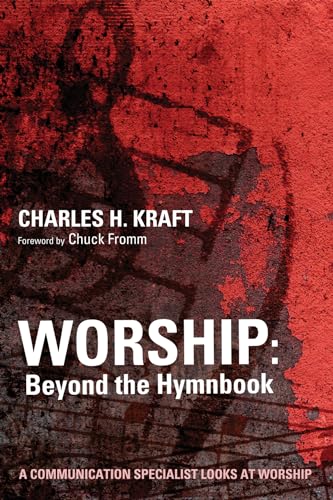 Imagen de archivo de Worship: Beyond the Hymnbook: A Communication Specialist Looks at Worship a la venta por WorldofBooks