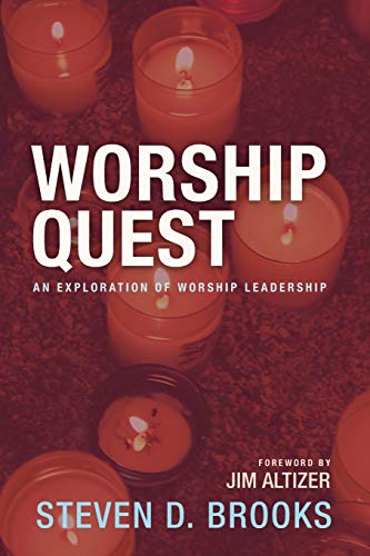 Stock image for Worship Quest: An Exploration of Worship Leadership for sale by SecondSale