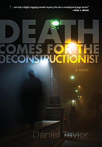 Beispielbild fr Death Comes for the Deconstruc zum Verkauf von SecondSale