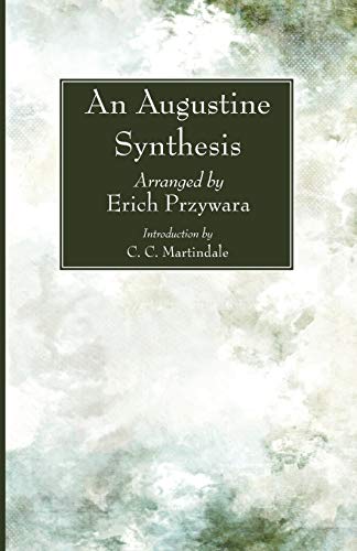 9781625649362: An Augustine Synthesis