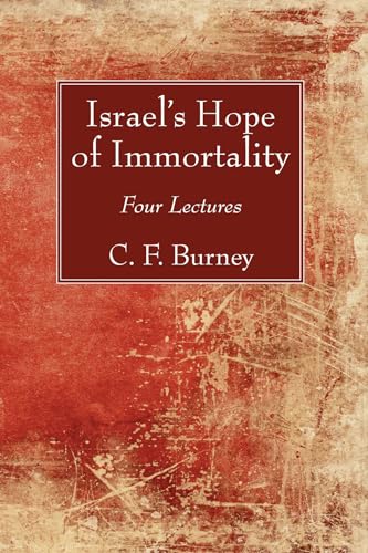 9781625649386: Israel's Hope of Immortality: Four Lectures