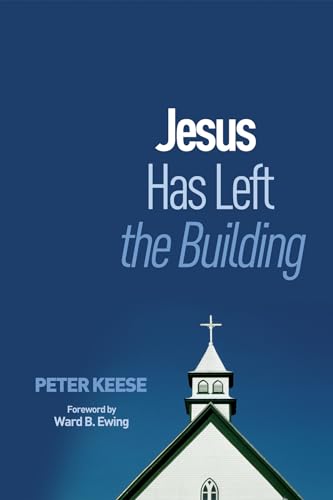 Stock image for Jesus Has Left the Building for sale by Chiron Media