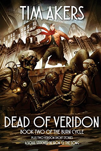 9781625671790: Dead of Veridon: Volume 2 (Burn Cycle)