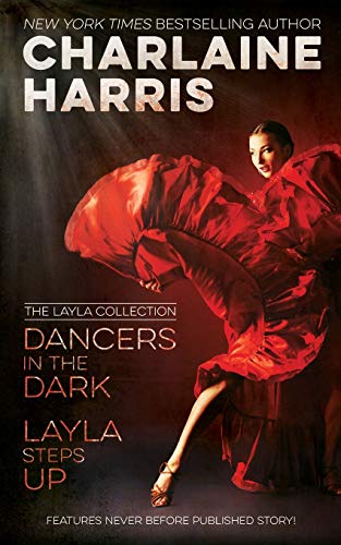 Stock image for Dancers in the Dark & Layla Steps Up : The Layla Collection for sale by Better World Books: West