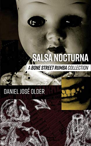 Stock image for Salsa Nocturna: A Bone Street Rumba Collection for sale by Books of the Smoky Mountains