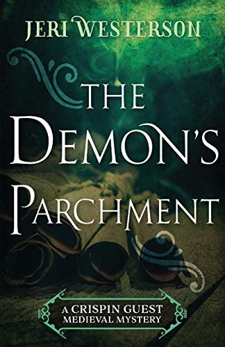 9781625672858: The Demon's Parchment: Volume 3 (A Crispin Guest Medieval Mystery)