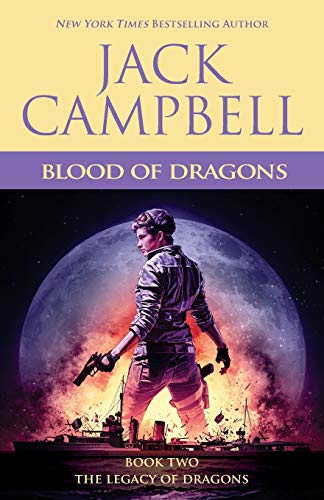 Stock image for Blood of Dragons: Book Two: The Legacy of Dragons ***SIGNED*** for sale by William Ross, Jr.